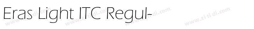 Eras Light ITC Regul字体转换